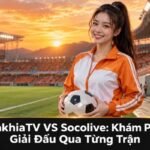 CakhiaTV VS Socolive